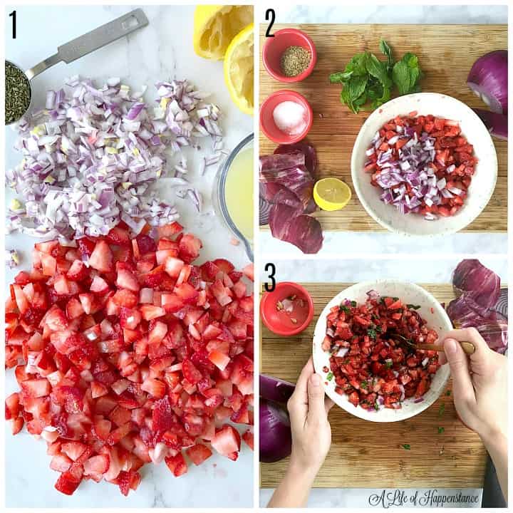 A three photo collage. Photo one, diced strawberries and red onion on a marble table along with a tablespoon of dried oregano, and lemons. Photo two, diced strawberries and red onion in a white bowl on a wood cutting board.  The other ingredients surrounding the bowl. Photo three, using a gold spoon to mix all the ingredients together in the bowl. 